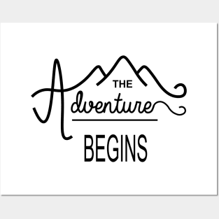 The Adventure Begins Posters and Art